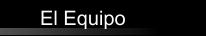 El Equipo