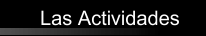 Las Actividades